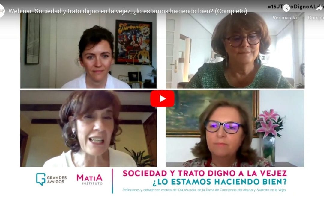 Los estereotipos y la discriminación están en la base de los malos tratos a las personas mayores, coinciden las expertas del webinar organizado por Grandes Amigos y Matia Fundazioa